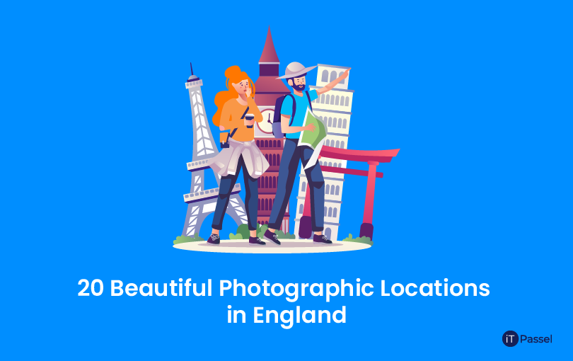 20 Beautiful Photographic Locations in England