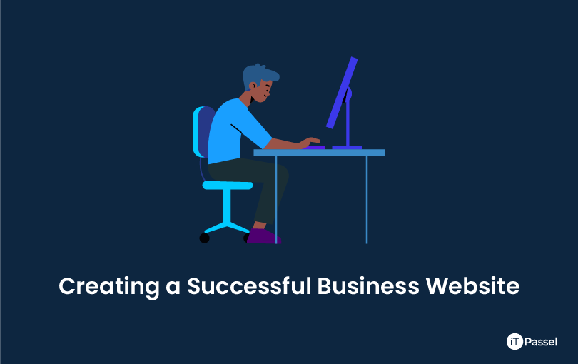 Creating a Successful Business Website - Complete Guide 2022