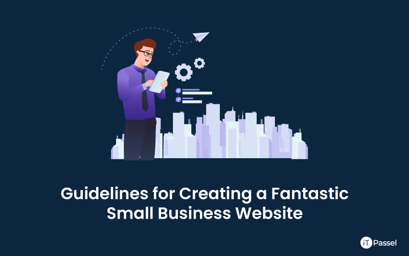 Essential Guidelines for Creating a Fantastic Small Business Website