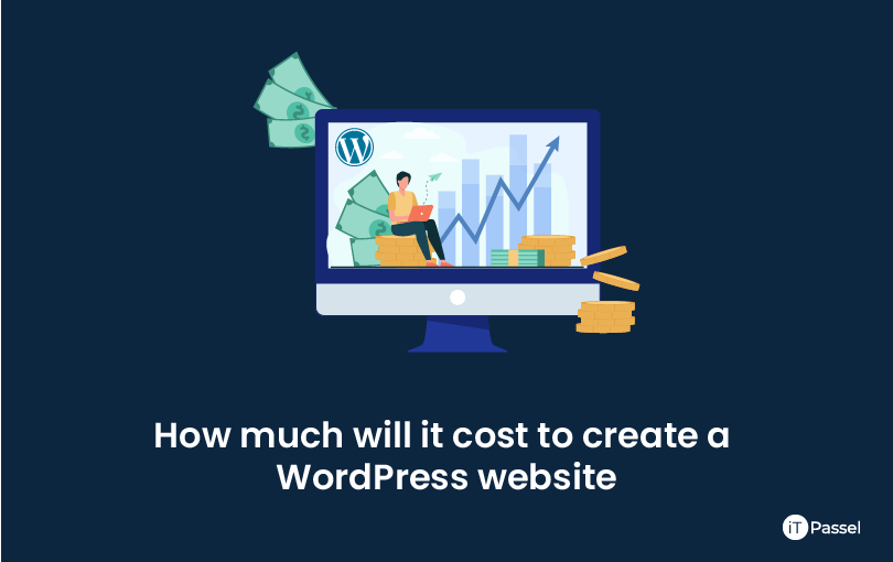 How much will it cost to create a WordPress website in total?
